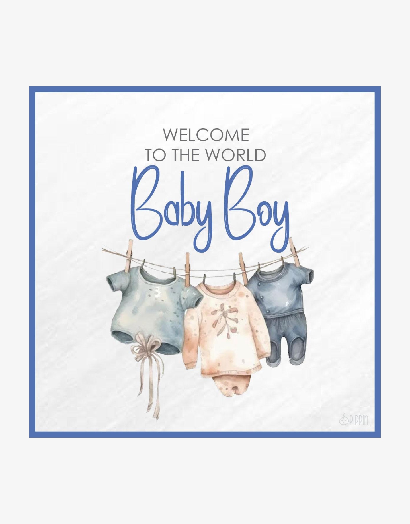 Welcome Baby Boy