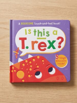 T-Rex Touch and Feel Book