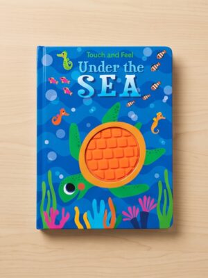 Under The Sea Touch and Feel Board Book